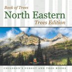 Book of Trees   North Eastern Trees Edition   Children's Forest and Tree Books
