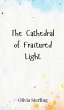 The Cathedral of Fractured Light - Bild 1
