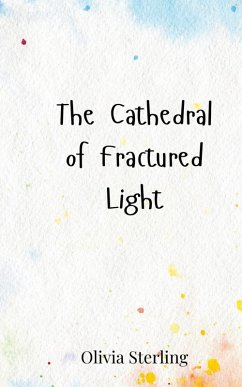 Cover The Cathedral of Fractured Light
