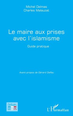 Cover Le maire aux prises avec l'islamisme