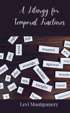 Cover A Liturgy for Temporal Fractures