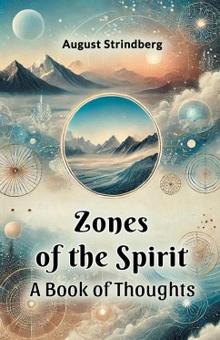 Cover Zones Of The Spirit A Book Of Thoughts