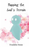 Mapping the Soul's Terrain