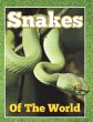 Snakes of the World - Bild 1