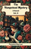 The Hampstead Mystery A Novel Vol. II