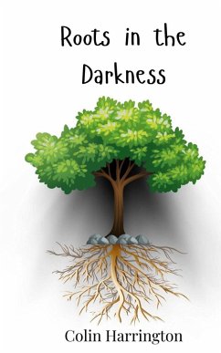 Cover Roots in the Darkness