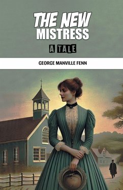 Cover The New Mistress A Tale