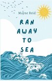 Ran Away to Sea Ran Away to Sea