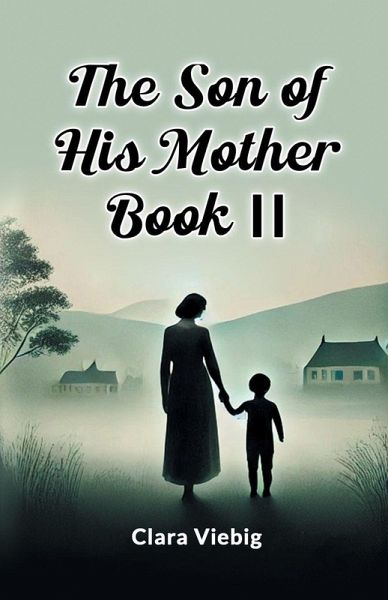 The Son of His Mother BOOK II