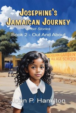 Josephine's Jamaican Journey - Hamilton, Joan P.