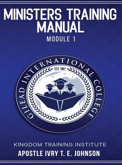 Ministers Training Manual - Johnson, Apostle Ivry T. E.