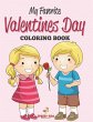 My Favorite Valentines Day Coloring Book - Bild 1