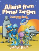 Aliens from Planet Zargon Coloring Book