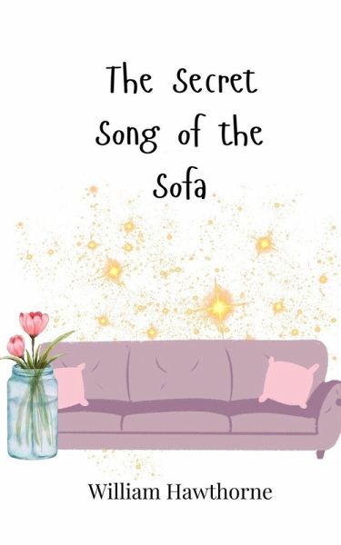 The Secret Song of the Sofa The Secret Song of the Sofa