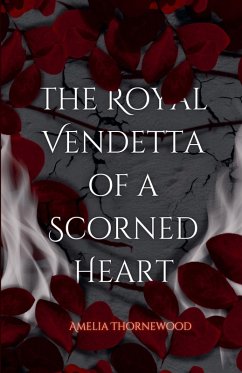 Cover The Royal Vendetta Of A Scorned Heart