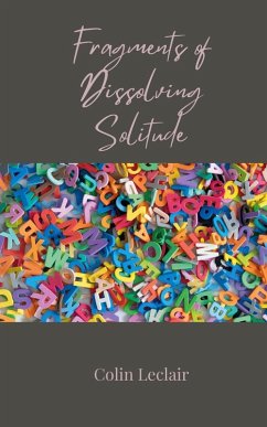 Cover Fragments of Dissolving Solitude