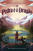 A Pedra e o Dragão (Saga Guardiões dos Sonhos) A Pedra e o Dragão (Saga Guardiões dos Sonhos)