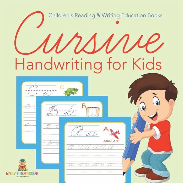 Cursive Handwriting for Kids Cursive Handwriting for Kids