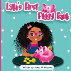 Lyla's First Piggy Bank