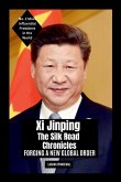 Xi Jinping - The Silk Road Chronicles