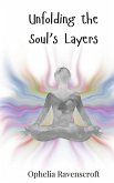 Unfolding the Soul's Layers