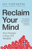 Reclaim Your Mind Reclaim Your Mind