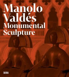 Cover Manolo Valdés: Monumental Sculpture