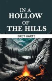 In a Hollow of the Hills