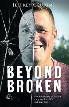 Beyond Broken - Geurink, Jeffrey