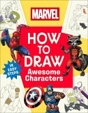 Marvel How to Draw Awesome Characters Marvel How to Draw Awesome Characters