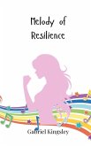 Melody of Resilience