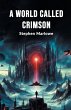 A World Called Crimson - Bild 1