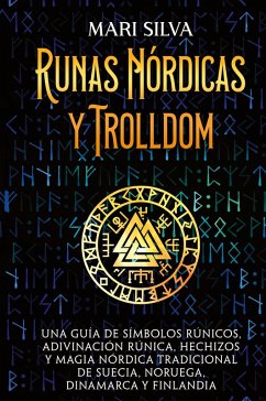 Runas nórdicas y Trolldom - Silva, Mari Runas nórdicas y Trolldom - Silva, Mari