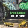 Green Animals On The Planet - Bild 1