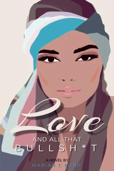 Love And All That Bullsh*t Love And All That Bullsh*t