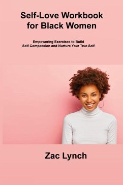 Self-Love Workbook for Black Women - Lynch, Zac