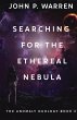 Searching For The Ethereal Nebula - Bild 1