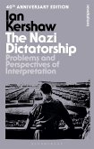 The Nazi Dictatorship The Nazi Dictatorship