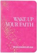Wake Up Your Faith - Bild 1