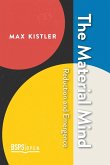 The Material Mind The Material Mind
