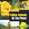 Yellow Animals On The Planet - Bild 1