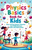 Physics Basics Book for Kids Physics Basics Book for Kids