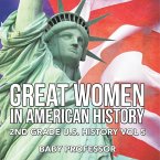 Great Women In American History   2nd Grade U.S. History Vol 5 Great Women In American History   2nd Grade U.S. History Vol 5
