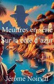 Meutres en série sur la côte d'azur