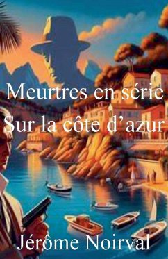 Cover Meutres en série sur la côte d'azur