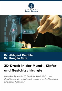 Cover 3D-Druck in der Mund-, Kiefer- und Gesichtschirurgie