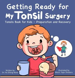 Getting Ready for My Tonsil Surgery - Zheng-Ward, Fei