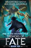 Tremors of Fate Tremors of Fate