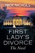First Lady's Divorce - The Novel - Bild 1