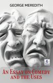 An Essay on Comedy and the Uses An Essay on Comedy and the Uses